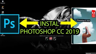 Cara DOWNLOADINSTALDan mengaktifkan Adobe Photoshop CC 2019 MUDAH [upl. by Beetner903]