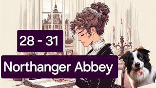 Audio  Northanger Abbey 28 31 by Jane Austen [upl. by Summer]