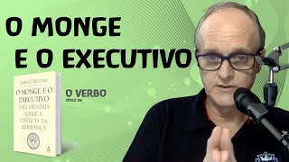 LIVRO O MONGE E O EXECUTIVO LIDERANÇA SERVIDORA  O VERBO [upl. by Mildrid35]