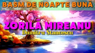 Zorilă Mireanu  Basm Romanesc  2024 [upl. by Kinata519]