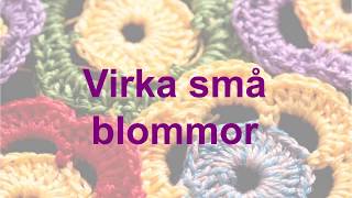 Virka små blommor [upl. by Analle]