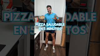 PIZZA SALUDABLE EN 5 MINUTOS 🍕😍 [upl. by Dun928]