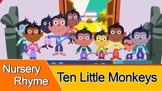 Ten Little Monkeys Jumping On The Bed  Children Nursery Rhyme [upl. by Aeniah725]