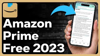 ALL The Ways To Get Amazon Prime For Free In 2023 [upl. by Viradis]