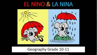 Grade 1011 Geography El Nino amp La Nina [upl. by Cahra]