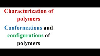 Characterization of polymers [upl. by Nuaj]