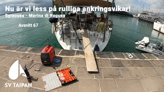 Nu är vi less på rulliga ankringvikar Syracusa till Marina di Ragusa SV Taipan  Avsnitt 67 [upl. by Leggett]