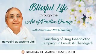 26Nov2023 at 1030 AM Launching of Drug Deaddiction Campaign in Punjab amp Chandigarh [upl. by Ariec210]