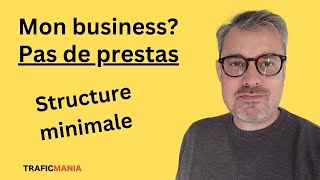 Structure entreprise minimaliste gros profits [upl. by Oiliduab]