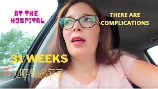 THERE ARE COMPLICATIONS  31 WEEKS PREGNANCY UPDATE  3RD TRIMESTER [upl. by Johst]