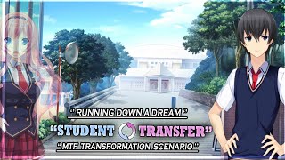 Student Transfer  Running Down A Dream Scenario  MTF Transformations  Part 1  Gameplay 656 [upl. by Sigismondo]