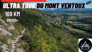 UTMV 169 km au cœur de l Ultra Tour Du Mont Ventoux [upl. by Naras]