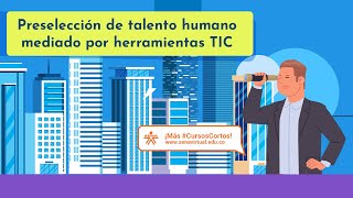 Información de programa Preselección de talento humano mediado por herramientas TIC [upl. by Zima]