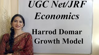 Harrod Domar Growth Model For UGC NetJRF in Economics [upl. by Akimit]