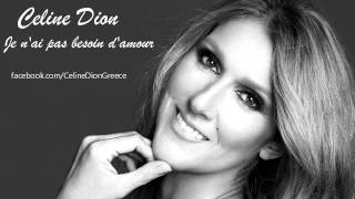 Céline Dion  Je Nai Pas Besoin DAmour New Song Preview 2012 [upl. by Fendig]