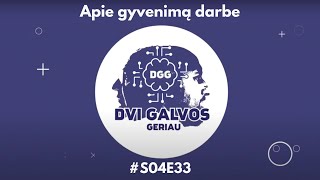 Nematau prasmės daryti daugiau  DviGalvosGeriau S4E33 [upl. by Albertina]