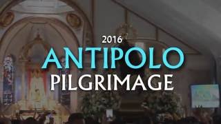 Antipolo Pilgrimage 2016 [upl. by Nayab119]