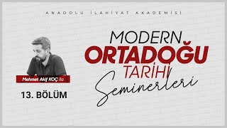 13 Mehmet Akif KOÇ  Arap Baharına Giden Süreç İsyanlar ve Toplumsal Huzursuzluklar [upl. by Erreid428]