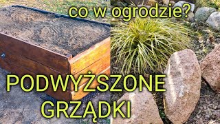 Podwyższone grządki  Skrzynie na warzywa co i jak  Działamy w ogrodzie 🌹 [upl. by Aeikan]