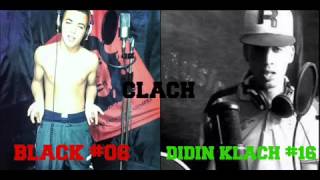 Black 06 Clach Didin Klach 16 Vol 1 [upl. by Hgielime577]