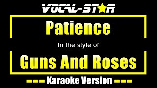 Guns And Roses  Patience  With Lyrics HD VocalStar Karaoke 4K [upl. by Allan]