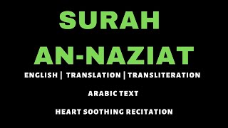 Surah An Naziat  Wan Naziati  English Translation  Transliteration  Holy Quran  Juz Amma [upl. by Llevaj]