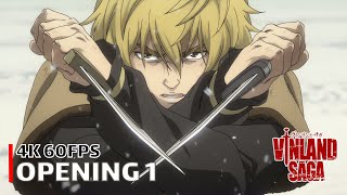 Vinland Saga  Opening 1 【MUKANJYO】 4K 60FPS Creditless  CC [upl. by Annairb]