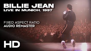 HD Michael Jackson  Billie Jean  Live in Munich 1997 NEW ANGLES Remastered [upl. by Smaoht]