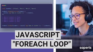 JavaScript for Beginners forEach loop [upl. by Noelopan44]