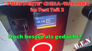 quotPREISWERTEquot CHINAWallbox im TEST Teil 2  Doch besser als gedacht 🥸 [upl. by Randene631]