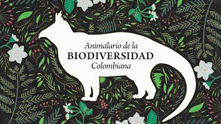 Animalario de la Biodiversidad Colombiana [upl. by Ollayos95]