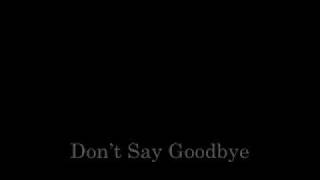 POPS FERNANDEZ DONT SAY GOODBYE Lyrics [upl. by Yclehc]