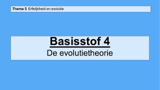 VMBO HAVO 2  Erfelijkheid en evolutie  Basisstof 4 De evolutietheorie [upl. by Winonah]