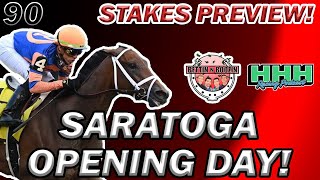 SARATOGA OPENING DAY PREVIEW  Ep 90 Bettin N Boozin [upl. by Penni]