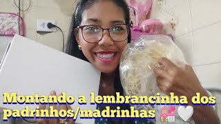 MONTANDO A LEMBRANCINHA DOS PADRINHOS E MADRINHAS DE CASAMENTO QUE CHEGOU [upl. by Assirim]