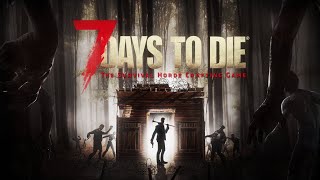 How Long Will We Survive  7 Days To Die Gameplay  Ep 3 [upl. by Asirral146]