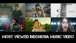 Top 30 Most Viewed Indonesia Lyric  Music Video Of All Time As of May 2018 [upl. by Odnavres]