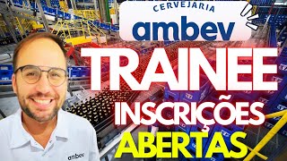 INSCRIÇÕES TRAINEE AMBEV 2024 [upl. by Aidroc]