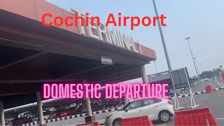 Cochin International Airport  Domestic Departure [upl. by Bender]