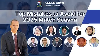 Top Mistakes to Avoid for 2025 Match Season  USMLE  Residency Match [upl. by Sewoll128]