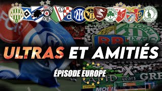 🤝🇪🇺 LES GRANDES AMITIÉS DES ULTRAS EUROPÉENS  HORS 🇫🇷 [upl. by Siger410]