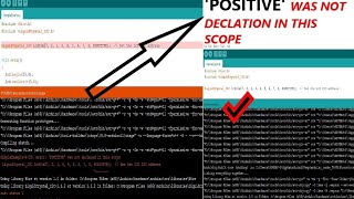 how to fix POSITIVE not declared in this scope on arduino [upl. by Mose315]