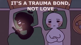 8 Signs Its A Trauma Bond Not Love [upl. by Esineg]