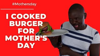 I Cooked Burger As Mothers Day Special  WATCH HER REACTION [upl. by Braden]