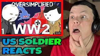 WW2 Oversimplified Part 1 US Soldier Reacts [upl. by Ekaterina503]