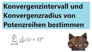 Konvergenzradius und Konvergenzintervall von Potenzreihen bestimmen an Beispielen erklärt [upl. by Enellek]