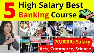 Top 5 High Salary Banking Courses  Best Banking Jobs After 12th [upl. by Pace]