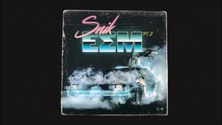 SNIK  ESM pt2  Official Audio Release [upl. by Shaylah230]