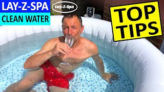 LAYZSPA TOP TIPS to keep your LAYZSPA Water Clean amp How to Look after an Inflatable Hot Tub [upl. by Sanburn455]