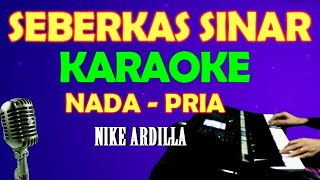 SEBERKAS SINAR  KARAOKE VOKAL PRIACOWOK NADA RENDAH [upl. by Druci709]